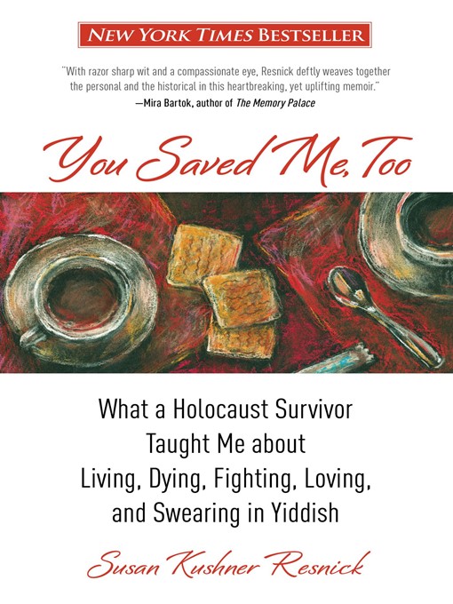 Title details for You Saved Me, Too by Susan Resnick - Available